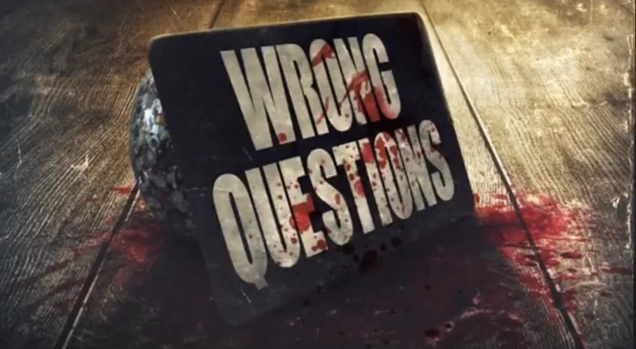 Wrong Questions (2022)