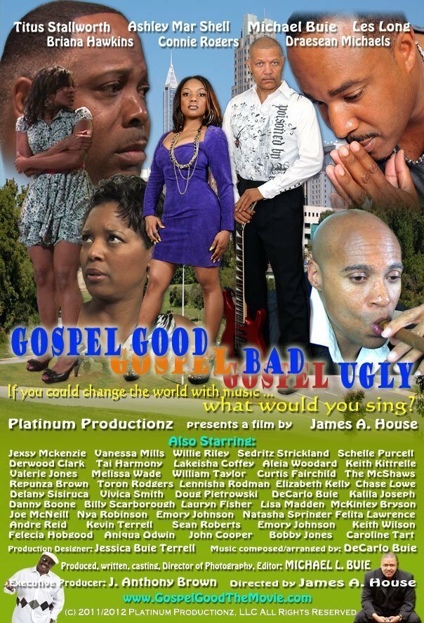 Gospel Good, Gospel Bad, Gospel Ugly (2012)