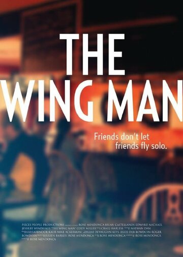 The Wing Man (2013)