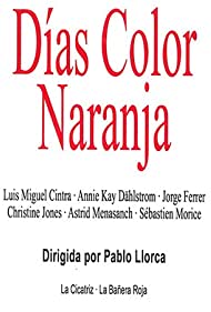 Días color naranja (2016)