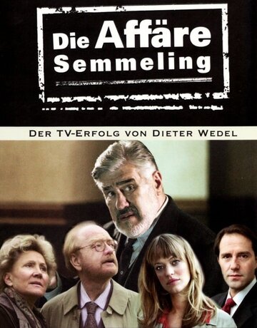 Die Affäre Semmeling (2002)